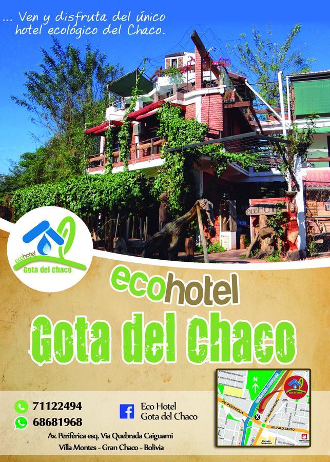 Eco Hotel Gota Del Chaco Villamontes المظهر الخارجي الصورة